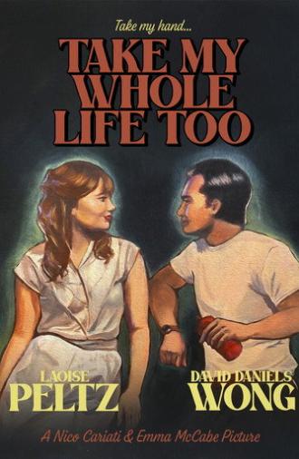 Take My Whole Life Too (2026)