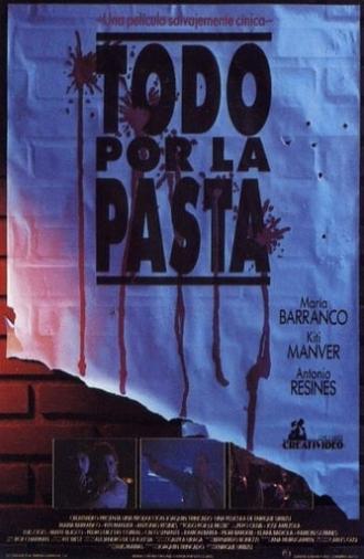 Todo por la pasta (1991)