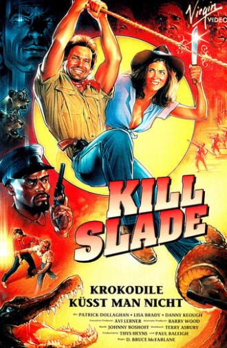 Kill Slade (1989)