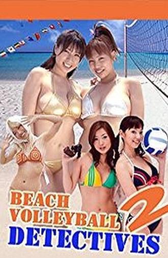 Beach Volleyball Detectives Part 2 (2007)