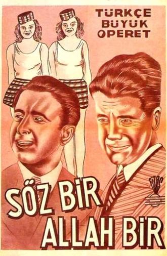 Söz Bir Allah Bir (1933)