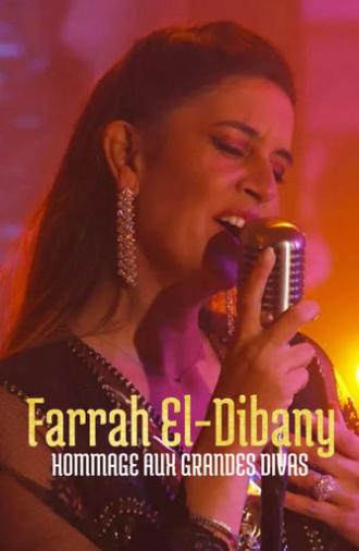 Farrah El Dibany - Hommage aux grandes divas (2024)