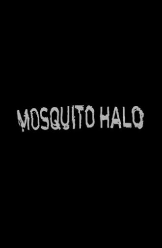 Mosquito Halo (2026)