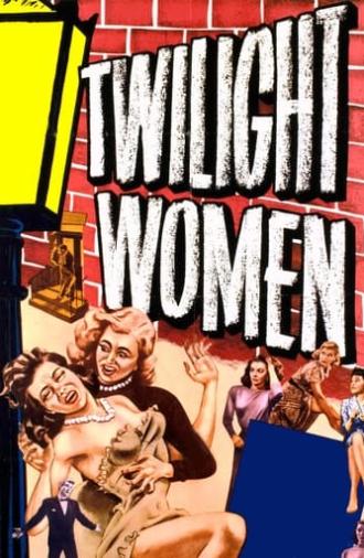 Women of Twilight (1953)