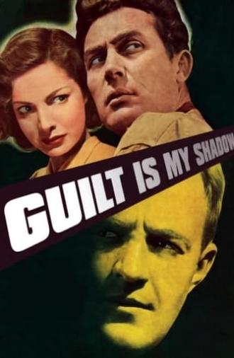 Guilt Is My Shadow (1950)