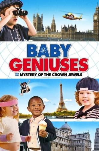 Baby Geniuses and the Mystery of the Crown Jewels (2013)