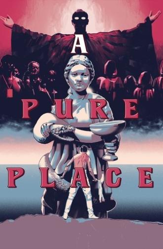 A Pure Place (2021)