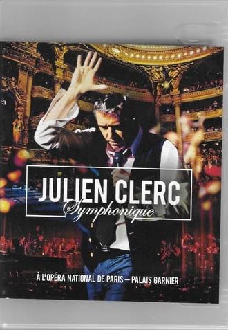 Julien Clerc symphonique - DVD Opéra de Paris (2012)