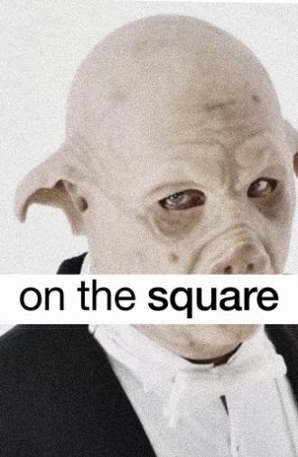 On The Square (2019)