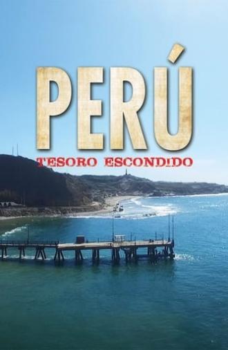 Perú: Tesoro Escondido (2017)