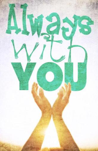 Always with You (2019)