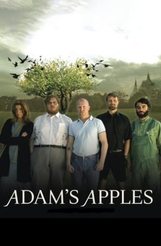 Adam's Apples (2005)
