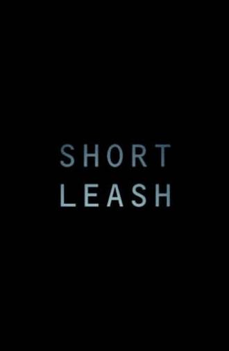 Short Leash (2019)