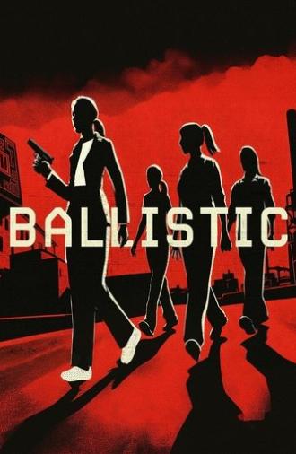 Ballistic (2025)
