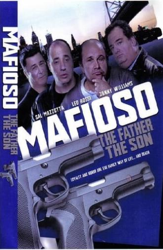 Mafioso: The Father The Son (2004)