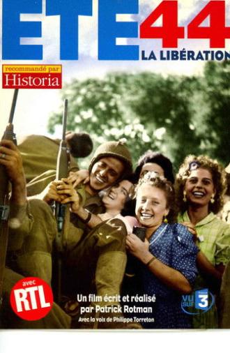 ÉTÉ 44 - La libération (2004)