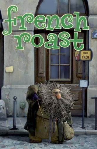 French Roast (2008)