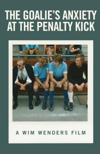 The Goalie's Anxiety at the Penalty Kick (1975)