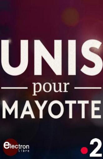 Unis pour Mayotte (2024)