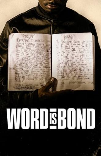 Word is Bond (2017)