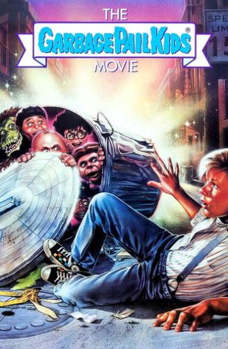 The Garbage Pail Kids Movie (1987)