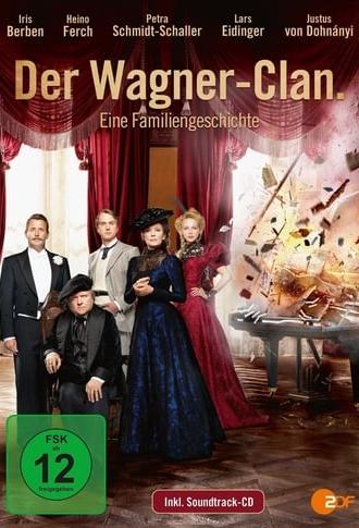 The Wagner-Clan (2013)