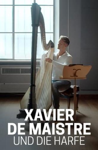 Xavier de Maistre und die Harfe (2020)