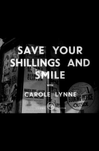 Save Your Shillings and Smile (1943)