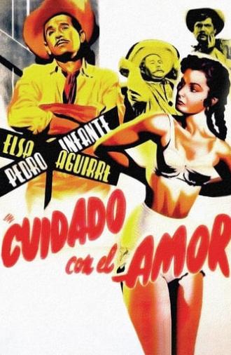 Cuidado con el amor (1954)