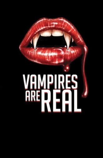 Vampires Are Real (2020)