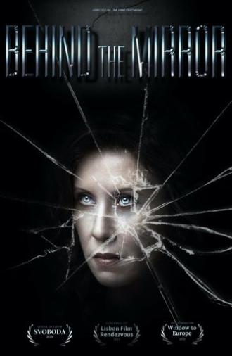 Behind the Mirror (2020)