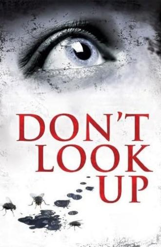 Don't Look Up (2009)