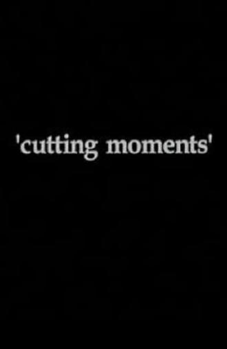 Cutting Moments (1997)