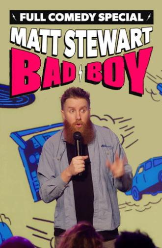 Matt Stewart: Bad Boy (2026)