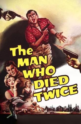 The Man Who Died Twice (1958)