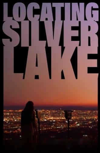 Locating Silver Lake (2018)