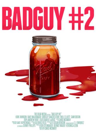 Bad Guy #2 (2015)