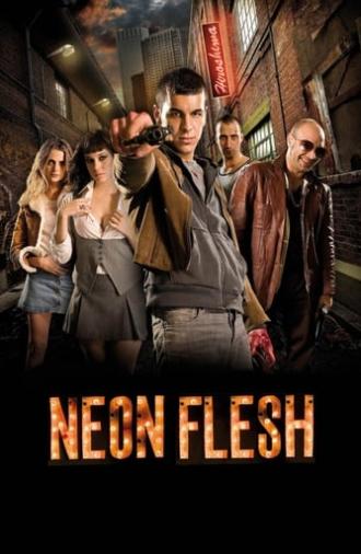 Neon Flesh (2010)