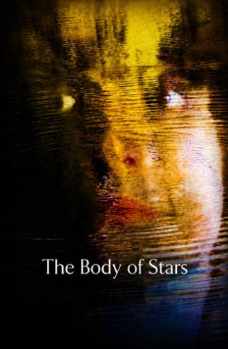 The Body of Stars (2026)