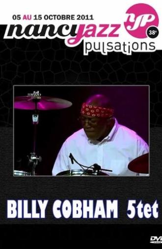 Billy Cobham - Live At Nancy Jazz Pulsation 2011 (2011)