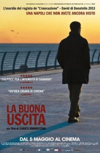 La buona uscita (2016)