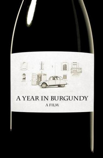 A Year in Burgundy (2013)