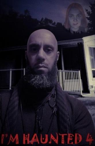 I'm Haunted 4 (2025)