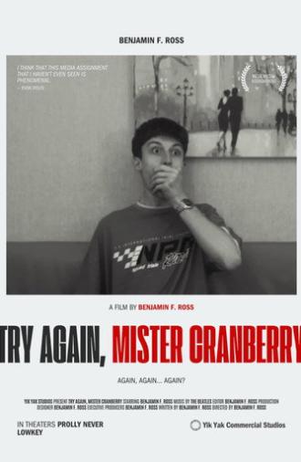 Try Again, Mister Cranberry (2026)
