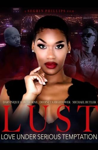 LUST: Love Under Serious Temptation (chapter 1) (2023)