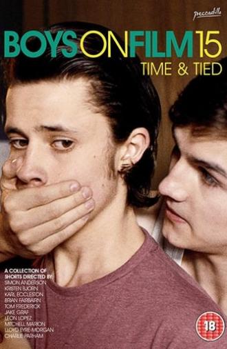 Boys On Film 15: Time & Tied (2016)
