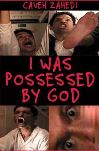 I Was Possessed by God (2000)
