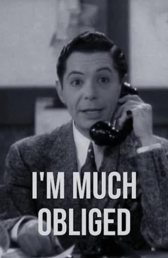 I'm Much Obliged (1936)