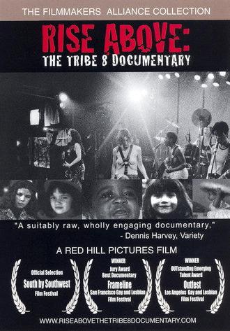 Rise Above: The Tribe 8 Documentary (2003)