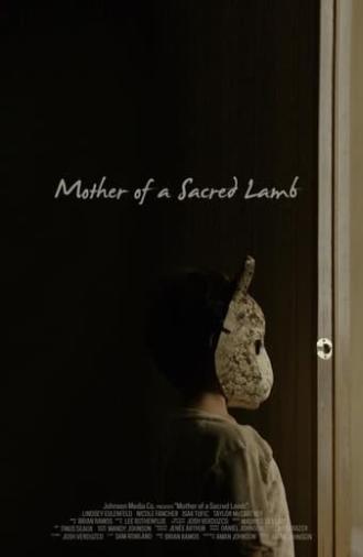 Mother of a Sacred Lamb (2018)